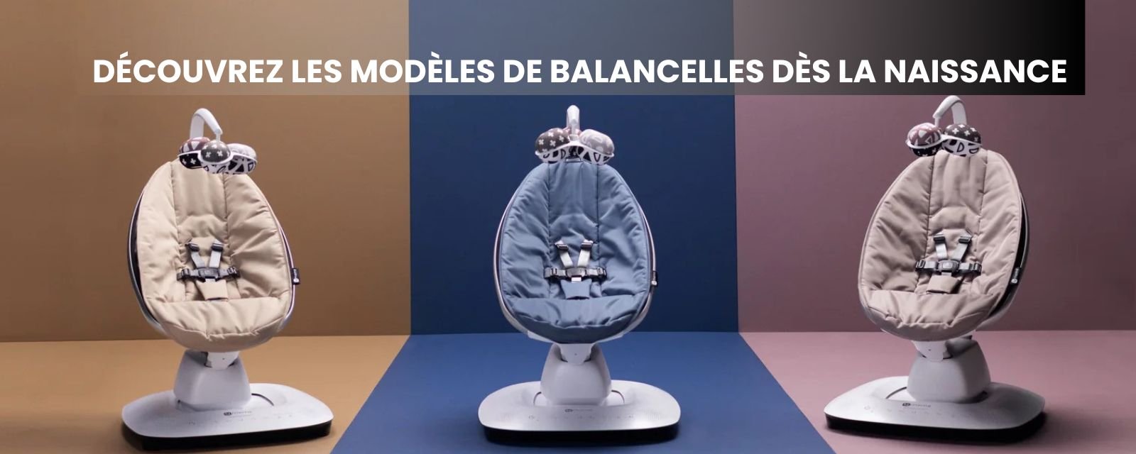 Découvrez les modèles de balancelles dès la naissance
